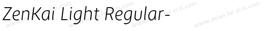 ZenKai Light Regular字体转换